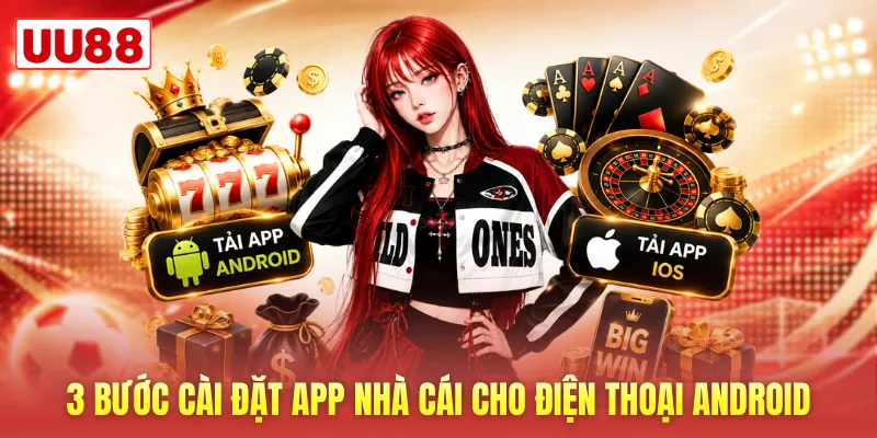 3 bước cài đặt app nhà cái cho điện thoại Android 3 bước cài đặt app nhà cái cho điện thoại Android