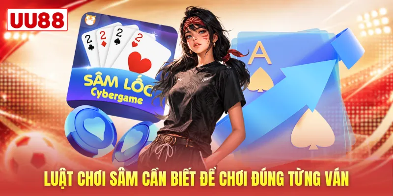 Luật chơi sâm cần biết để chơi đúng từng ván Luật chơi sâm cần biết để chơi đúng từng ván