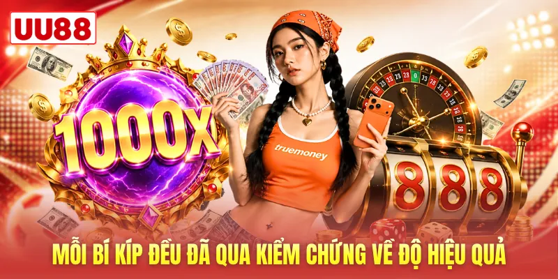 Mỗi bí kíp đều đã qua kiểm chứng về độ hiệu quả