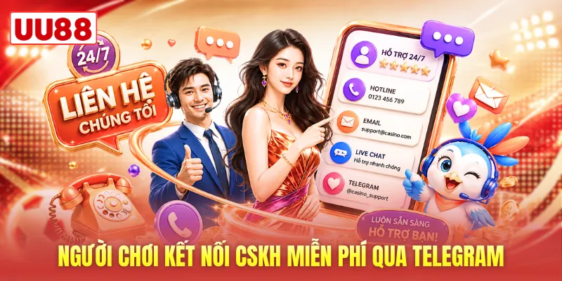 Người chơi kết nối CSKH miễn phí qua Telegram Người chơi kết nối CSKH miễn phí qua Telegram