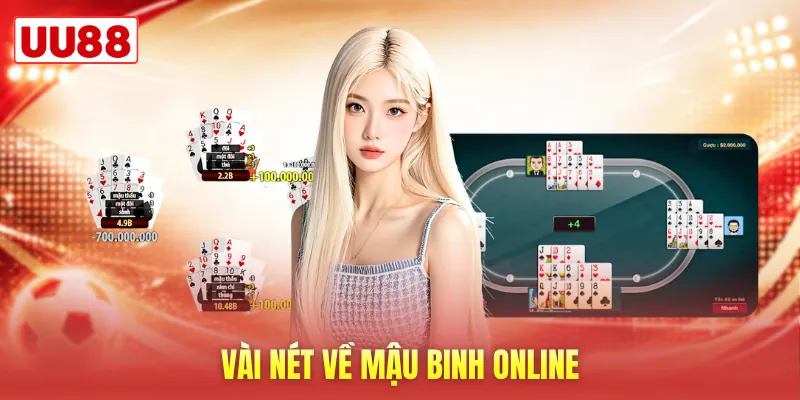 Vài nét về mậu binh Online Vài nét về mậu binh Online